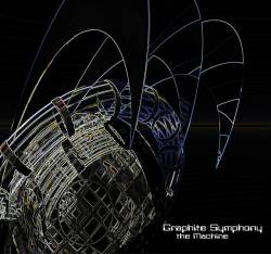 Graphite Symphony : The Machine Graphite Symphony : The Machine